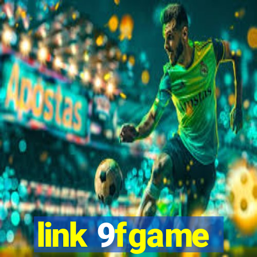 link 9fgame